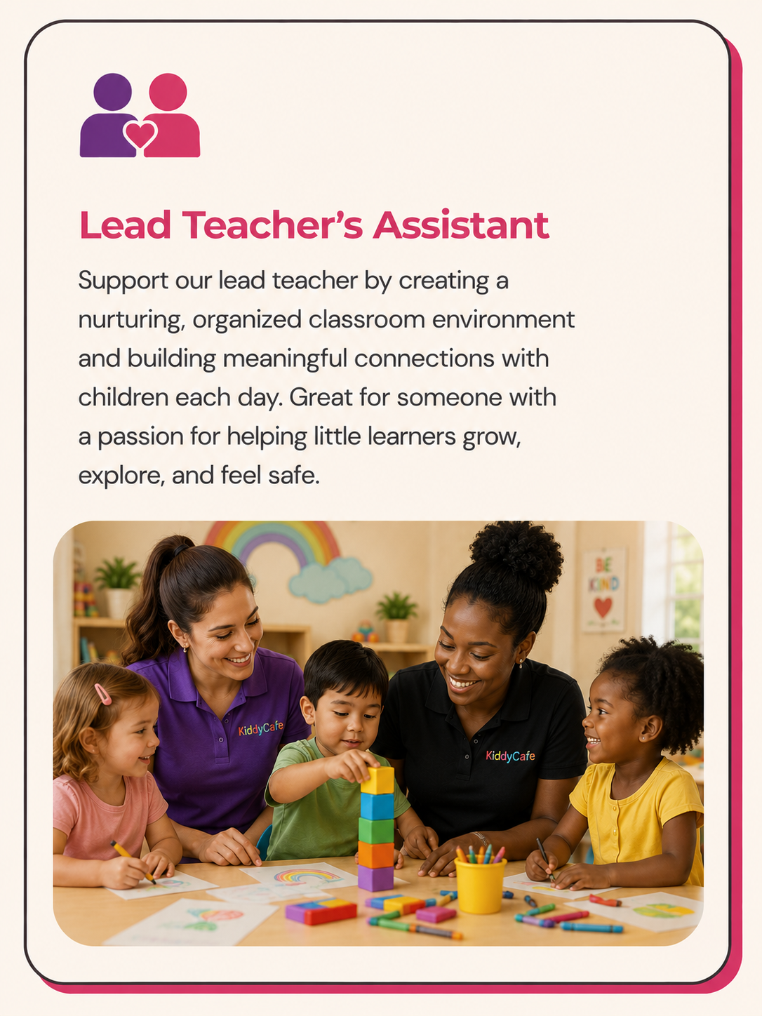 Assistant Teacher position at KiddyCare Daycare